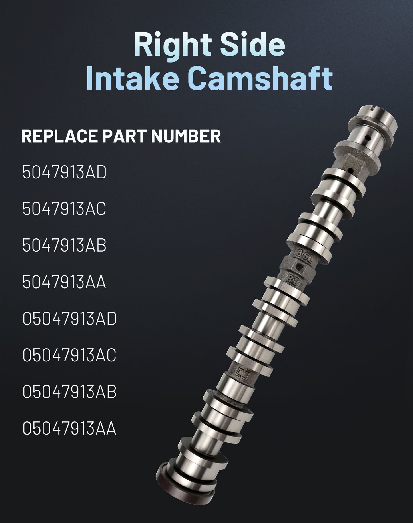 Radvik Intake Camshaft 5047913AD Right Side Compatible with Jeep Grand Cherokee Dodge Durango Chrysler Ram 2016-2024 3.6L V6 Engine, 5047913AB, 5047913AA, 05047913AC