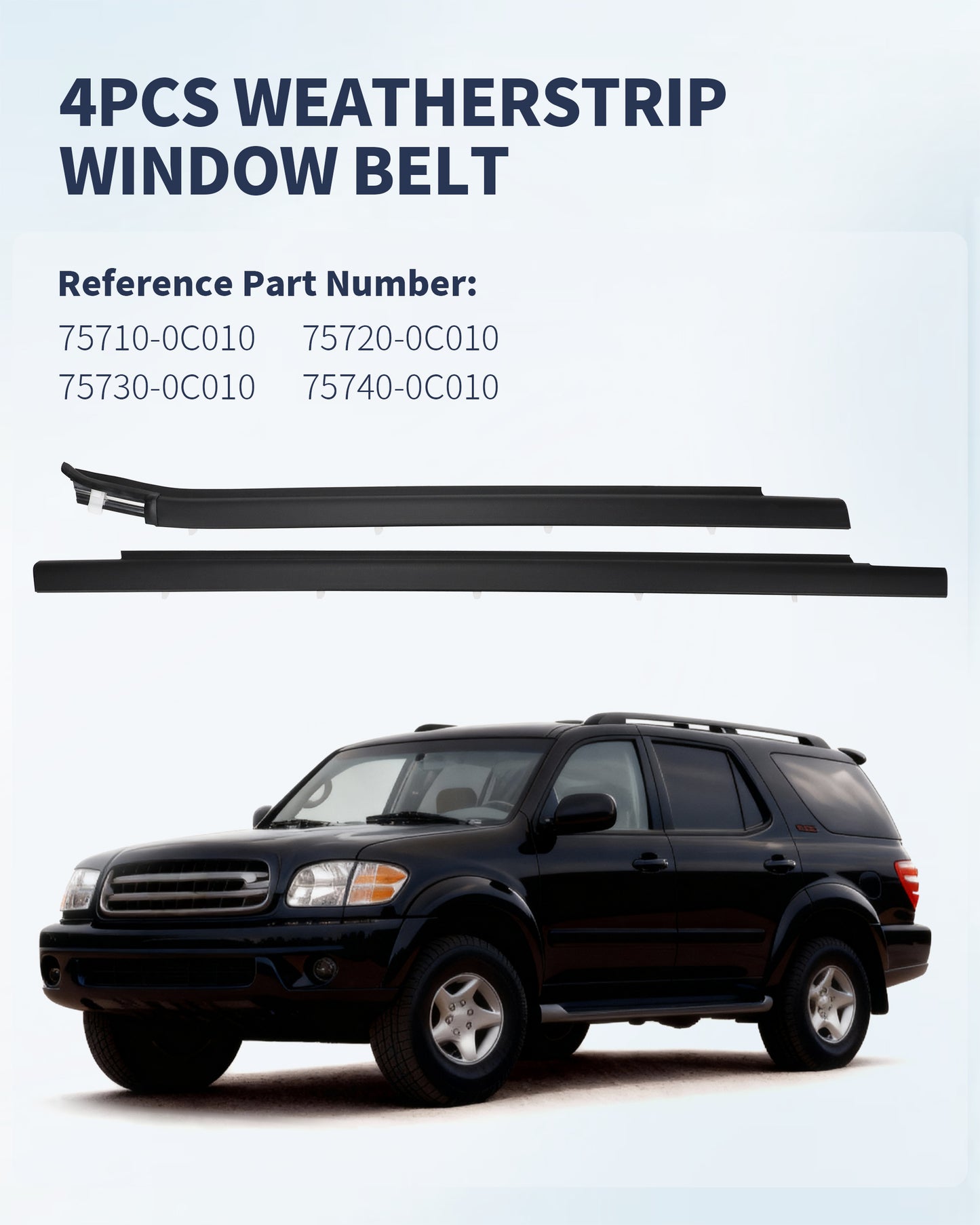 AIKEPT 4PCS Window Molding Trim Weatherstrip Seal Belt, Compatible with 2000-2006 Tundra & 2001-2007 Sequoia, Replaces 75710-0C010, 75720-0C010, 75730-0C010, 75740-0C010