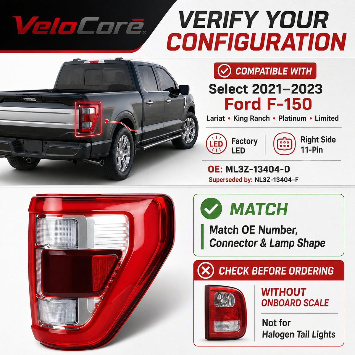 VeloCore LED Tail Light Assembly ML3Z13404D Right Passenger Side 11-Pin | Compatible with Ford F-150 2021 2022 2023 King Ranch, Lariat, Limited and Platinum W/Bracket W/O Radar